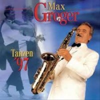Purchase Max Greger - Tanzen '97