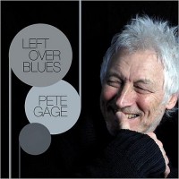 Purchase Pete Gage - Left Over Blues