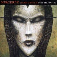 Purchase Phil Thornton - Sorcerer The Mask Of Seduction