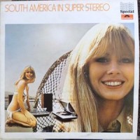 Purchase Roberto Delgado - South America In Super Stereo (Vinyl)