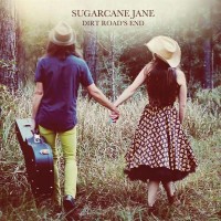 Purchase Sugarcane Jane - Dirt Road's End