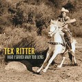 Buy Tex Ritter - Have I Stayed Away Too Long CD4 Mp3 Download