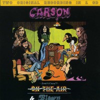 Purchase Carson - On The Air - Blown