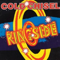 Purchase Cold Chisel - Ringside (Live) CD1