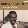 Buy Horace Tapscott - Autumn Colours (Vinyl) Mp3 Download