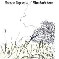 Purchase Horace Tapscott - The Dark Tree Vol. 1