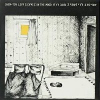Purchase Shem-Tov Levy - In The Mood (Vinyl)