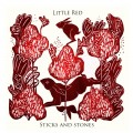 Buy LITTLE RED - Sticks And Stones Mp3 Download