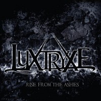 Purchase Luxtryxe - Rise From The Ashes