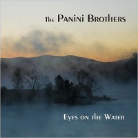 Purchase The Panini Brothers - Eyes On The Water
