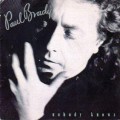 Buy Paul Brady - Nobody Knows (CDS) Mp3 Download