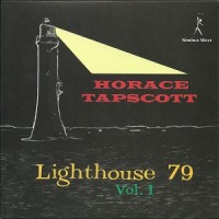 Purchase Horace Tapscott - Lighthouse 79 Vol. 1 (Reissued 2009)