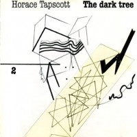 Purchase Horace Tapscott - The Dark Tree Vol. 2