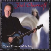 Purchase Joel Chernoff - Come Dance With Me