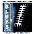 Buy Nappy Brown - Done Got Over It: Vintage Blues Sides Mp3 Download