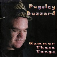 Purchase Pugsley Buzzard - Hammer These Tongs