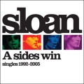 Buy Sloan - A Sides Win: Singles 1992-2005 Mp3 Download