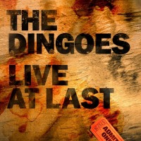 Purchase The Dingoes - Live At Last CD1