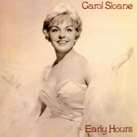 Purchase Carol Sloane - Early Hours (Vinyl)