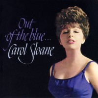 Purchase Carol Sloane - Out Of The Blue (Vinyl)