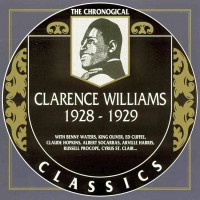 Purchase Clarence Williams - 1928-1929 (Chronological Classics)