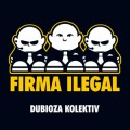 Buy Dubioza Kolektiv - Firma Ilegal Mp3 Download