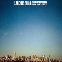 Purchase El Michels Affair - Sounding Out The City