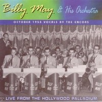 Purchase Billy May - Live From The Hollywood Palladium