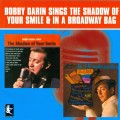 Buy Bobby Darin - The Shadow Of Your Smile / In A Broadway Bag Mp3 Download