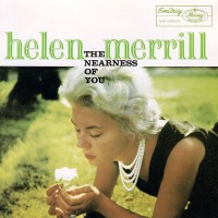 Purchase Helen Merrill - The Nearness Of You (Vinyl)