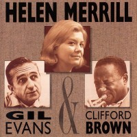 Purchase Helen Merrill - With Clifford Brown (1954) & Gil Evans (1956)