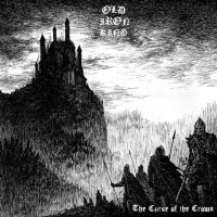 Purchase Old Iron King - The Curse Of The Crown