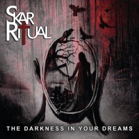 Purchase Skar Ritual - The Darkness In Your Dreams