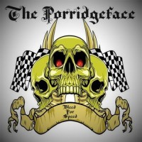 Purchase The Porridgeface - Bleed For Speed