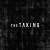 Buy The Taking - Never See Me Again (CDS) Mp3 Download