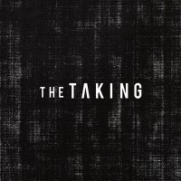 Purchase The Taking - The Taking