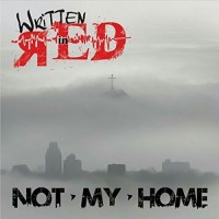 Purchase Written In Red - Not My Home