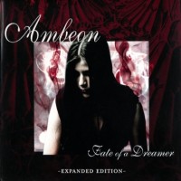 Purchase Ambeon - Fate Of A Dreamer (Expanded Edition) Chapter 2: The Unplugged Recordings CD2