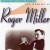 Buy Roger Miller - King Of The Road - The Genius Of Roger Miller CD1 Mp3 Download