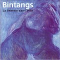 Buy Bintangs - La Femme Sans Tete Mp3 Download