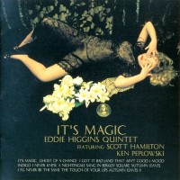 Purchase Eddie Higgins - It's Magic