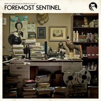 Purchase How I Became The Bomb - Foremost Sentinel (EP)