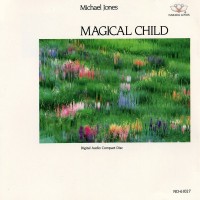 Purchase Michael Jones - Magical Child