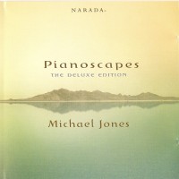 Purchase Michael Jones - Pianoscapes (Deluxe Edition) CD1