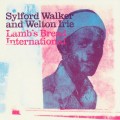 Buy Sylford Walker - Lamb’s Bread International Mp3 Download