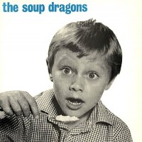 Purchase The Soup Dragons - Whole Wide World (EP)