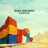 Purchase Trails And Ways - Pathology