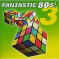 Buy VA - Fantastic 80's Vol. 3 CD1 Mp3 Download