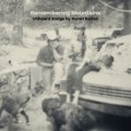 Buy VA - Remembering Mountains: Unheard Songs By Karen Dalton Mp3 Download