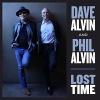 Purchase Dave Alvin & Phil Alvin - Lost Time